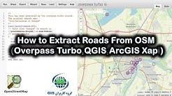 How to Extract Roads from OSM (with Overpass turbo,QGIS and ArcGIS Xapi) - Durasi: 38.49. 