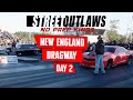 Street outlaws no prep kings  new england dragway  day 2 npk live stream