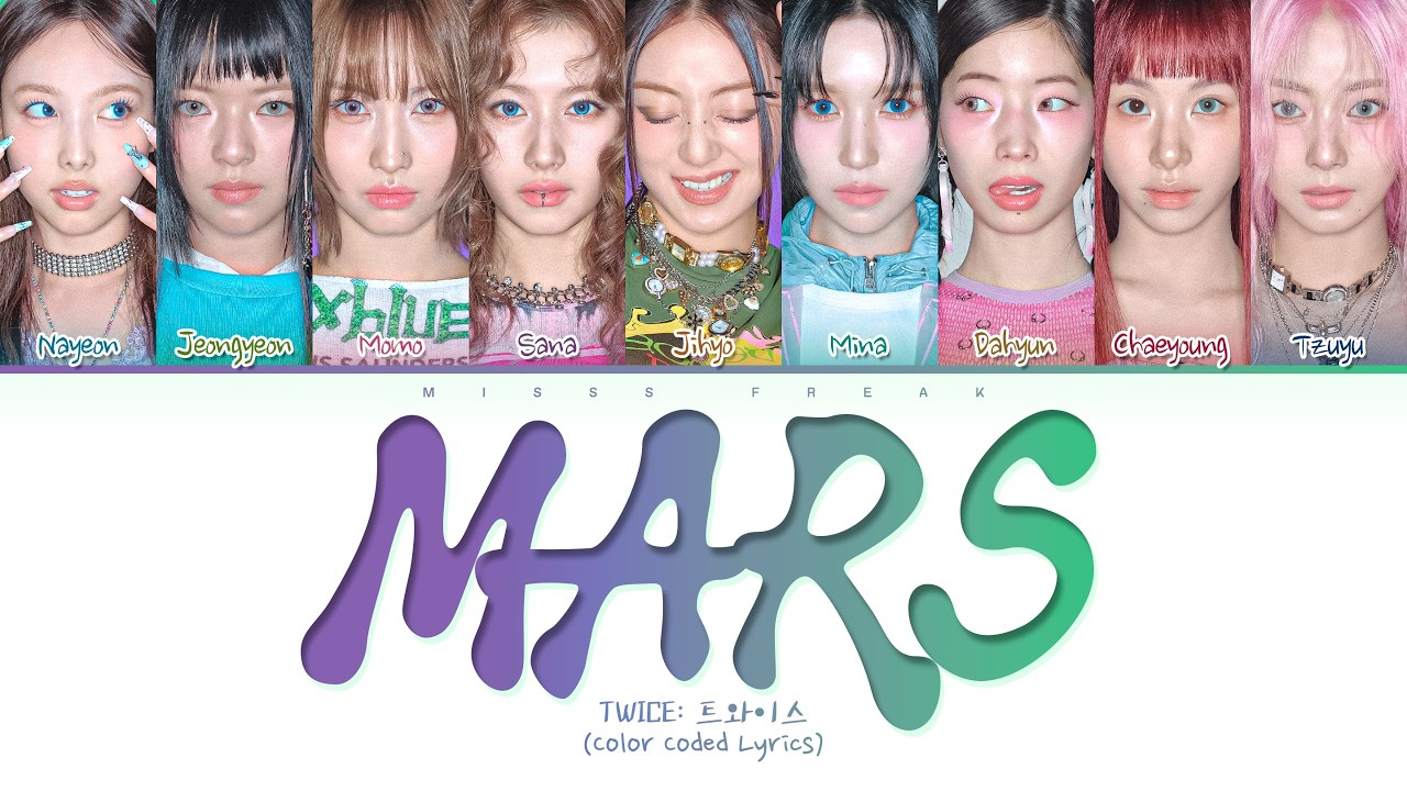 Twice Official Color Code TWICE MARS (Color Coded lyrics) - YouTube