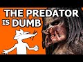 The Predator Is Such a Dumb Movie That I Made an Hour-Long Video About How Dumb It Is