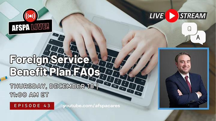 AFSPA Live Q&A Session on 12/18: FSBP FAQs