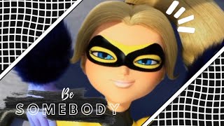 Be Somebody AMV || Miraculousladybug 🐞 @miraculousnileywrites6412