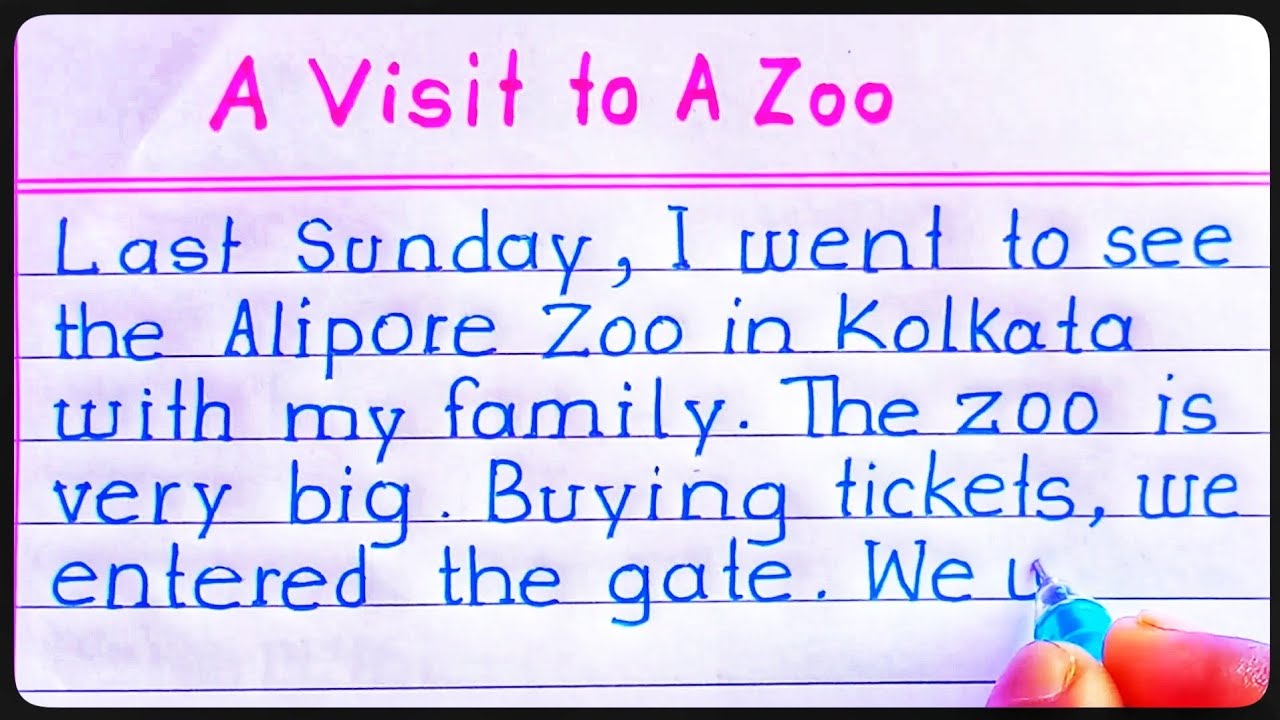 Write a Paragraph on "A Visit To A Zoo" | Essay writing On A visit to a Zoo for students