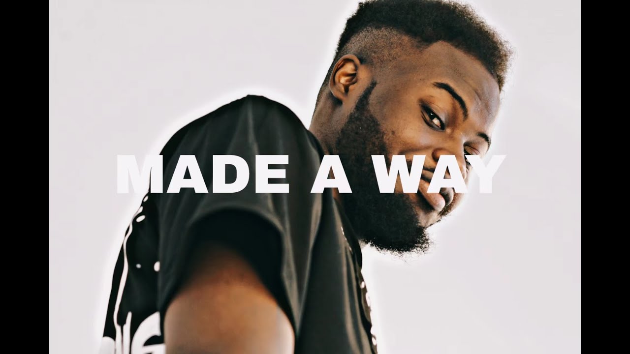 Made Way Travis Greene - Made a Way (Official Music Video Cover)ThErEaLYtP - YouTube