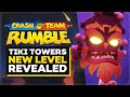 Crash Team Rumble: TIKI TOWERS Map Revealed, New Gameplay Footage Breakdown And Analysis!