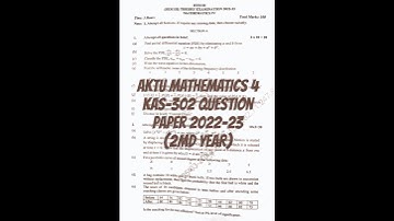 AKTU Maths 4 KAS-302|| 2022-23 Question Paper #shorts #btech #exam #aktu #mathematics
