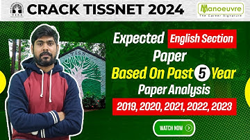 TISSNET 2024 - Expected English Section Paper | Based On Past 5-Year Paper Analysis | 2019 to 2023