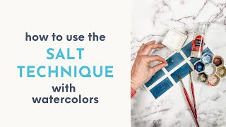How to Apply Salt with Watercolors
