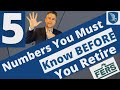 5 Numbers You Must Know Before You Retire