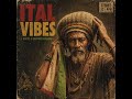 Ital Vibes 🌿 Unreleased 1970s Roots Reggae Album | Lost Vintage Reggae Classics