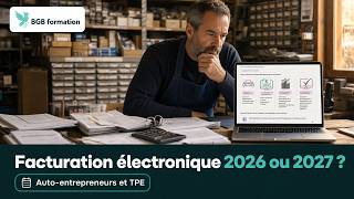 Facturation électronique auto-entrepreneur et TPE : ce qui change en 2026