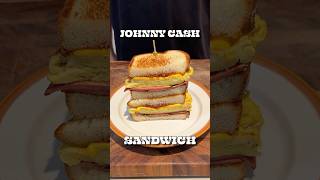 Johnny Cash’s Favorite Sandwich!