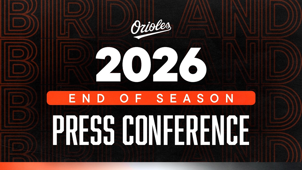 2026 End of Season Press Conference | Baltimore Orioles