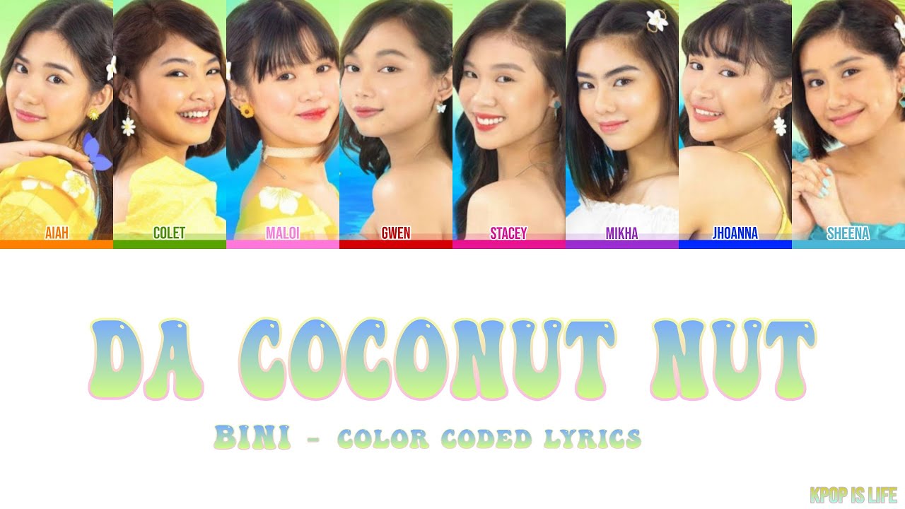 BINI - Da Coconut Nut 