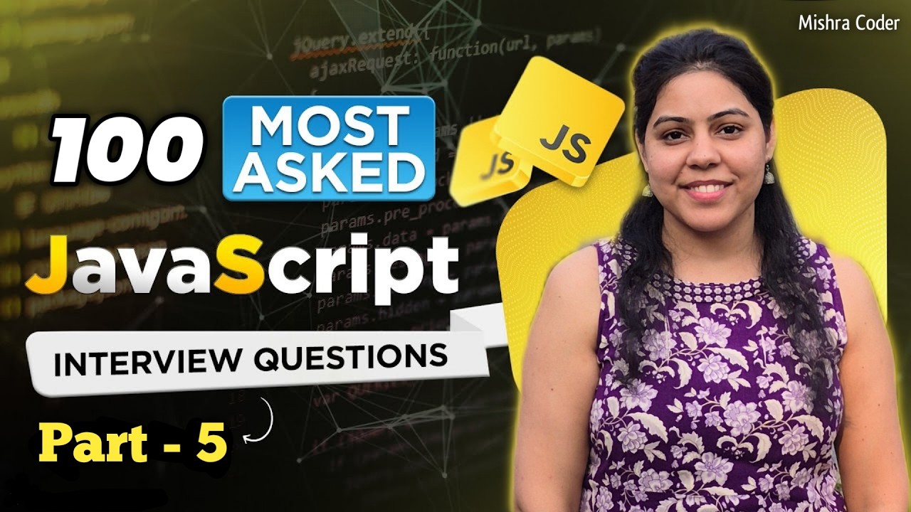 Top 100 JavaScript Interview Questions in Hindi 2026 (Part 5) | Crack ...