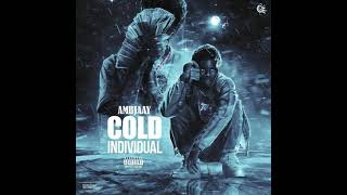 Ambjaay - Cold Individual (Clean)