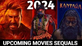 UPCOMING MOVIES SEQUALS IN 2024 😱💥||Cinema Guru || #upcoming #movie