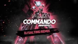 Mavokali - Commando (Mapopo) (DJ Salting Remix)