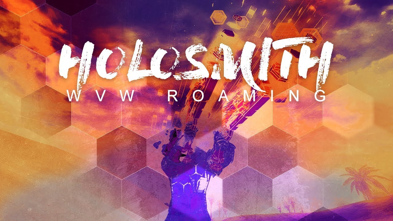 GW2 | Holosmith VOL. 1 WvW Roaming [Srge] - YouTube