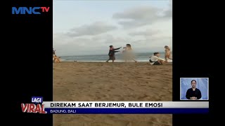 Direkam Saat Berjemur di Pantai, Bule Wanita Cekcok dengan Pria di Bali #LintasiNewsSiang 29/08