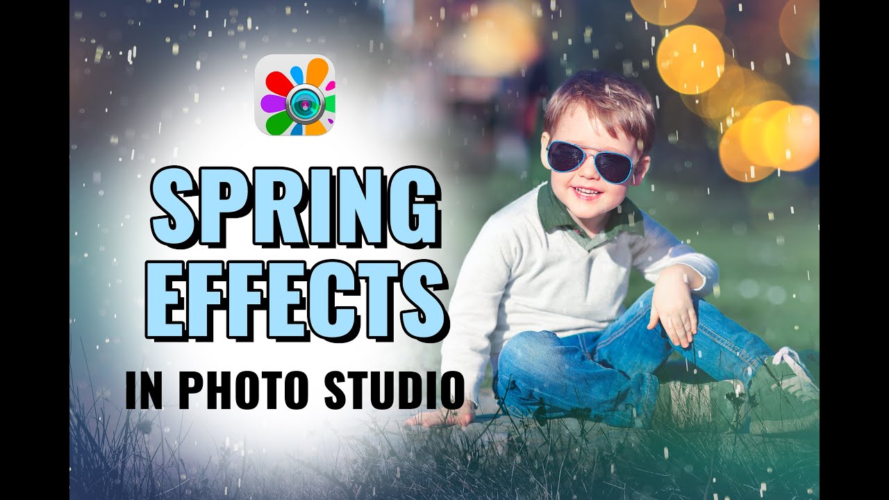 Photo Studio: Spring Effects