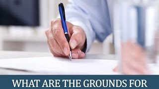What are the Grounds Having a Marriage Annulled