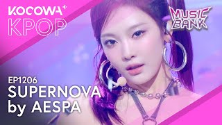 aespa - Supernova | Music Bank EP1206 | KOCOWA 