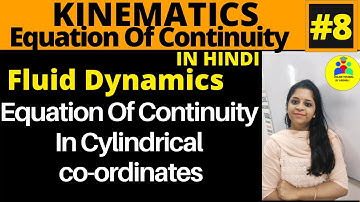 Equation of Continuity in Cylindrical Coordinates| Fluid Dynamics|Bsc Maths|Msc Maths