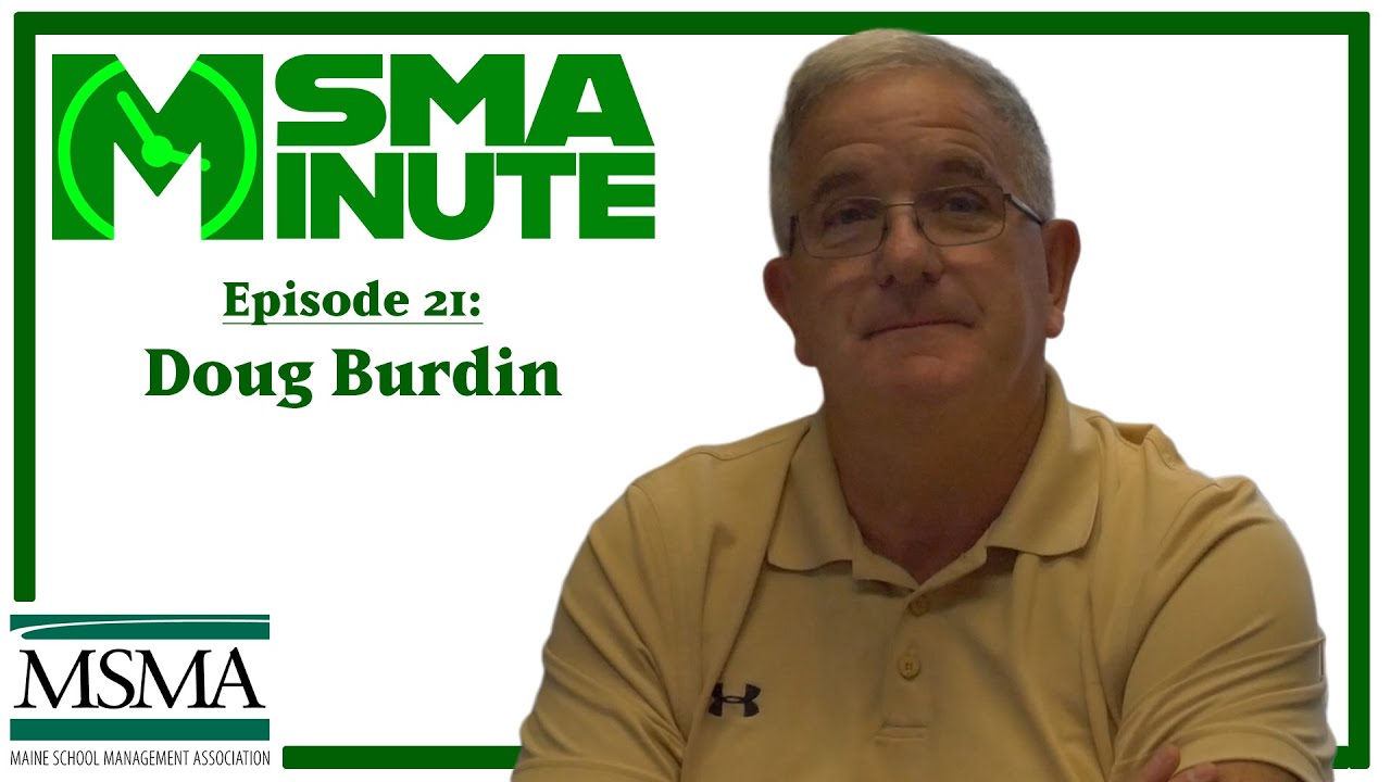 MSMA Minute Episode 21: Doug Burdin