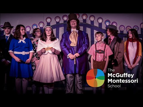 McGuffey Montessori School Musical: Willy Wonka is going LIVE!