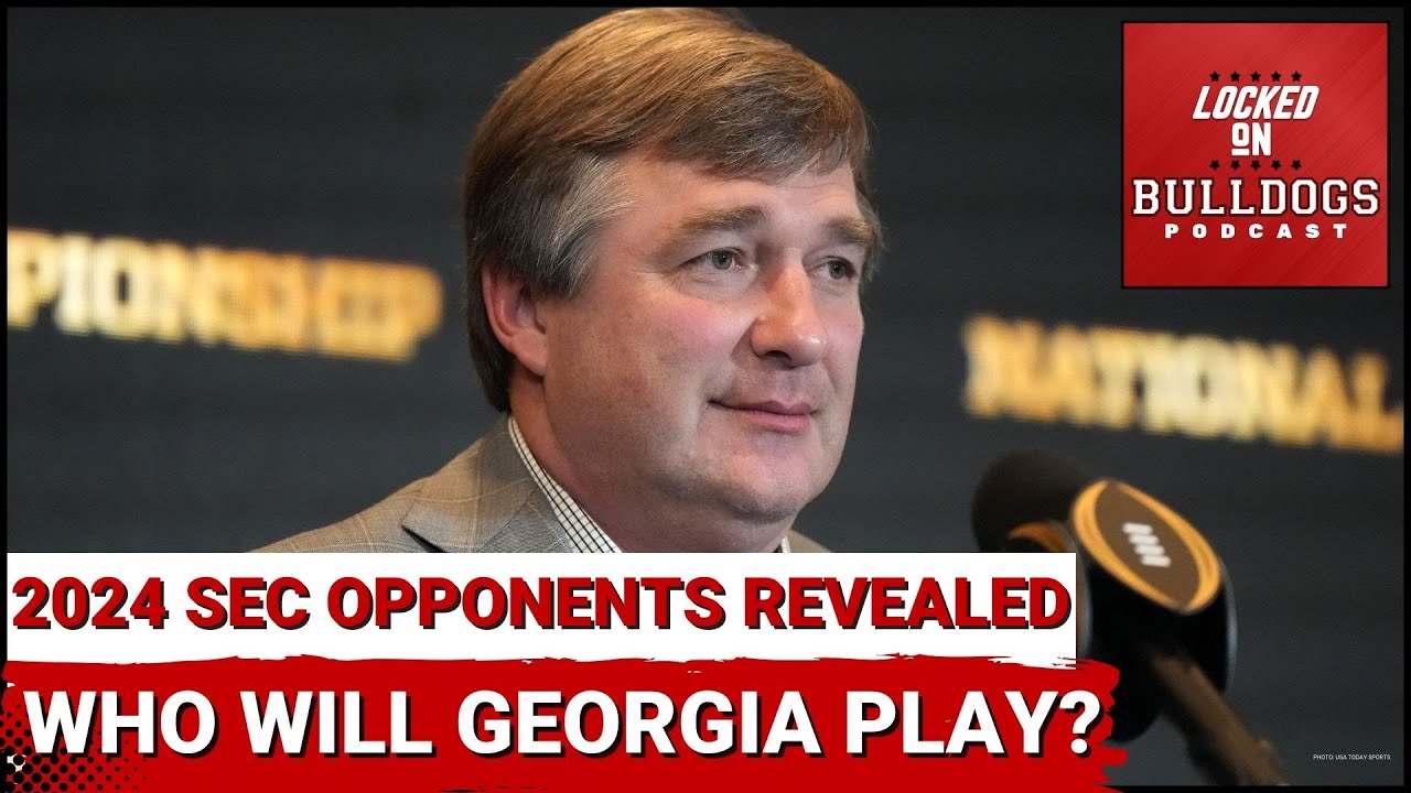 georgia-2024-schedule-reveal-will-georgia-football-play-texas-longhorns-or-oklahoma-sooners