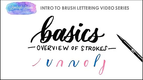 Intro to Brush Lettering ~ Basic strokes