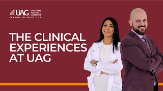 The Clinical Experiences at UAG School of Medicine screenshot 3