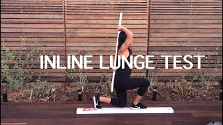 MECHANICS: Inline Lunge Test