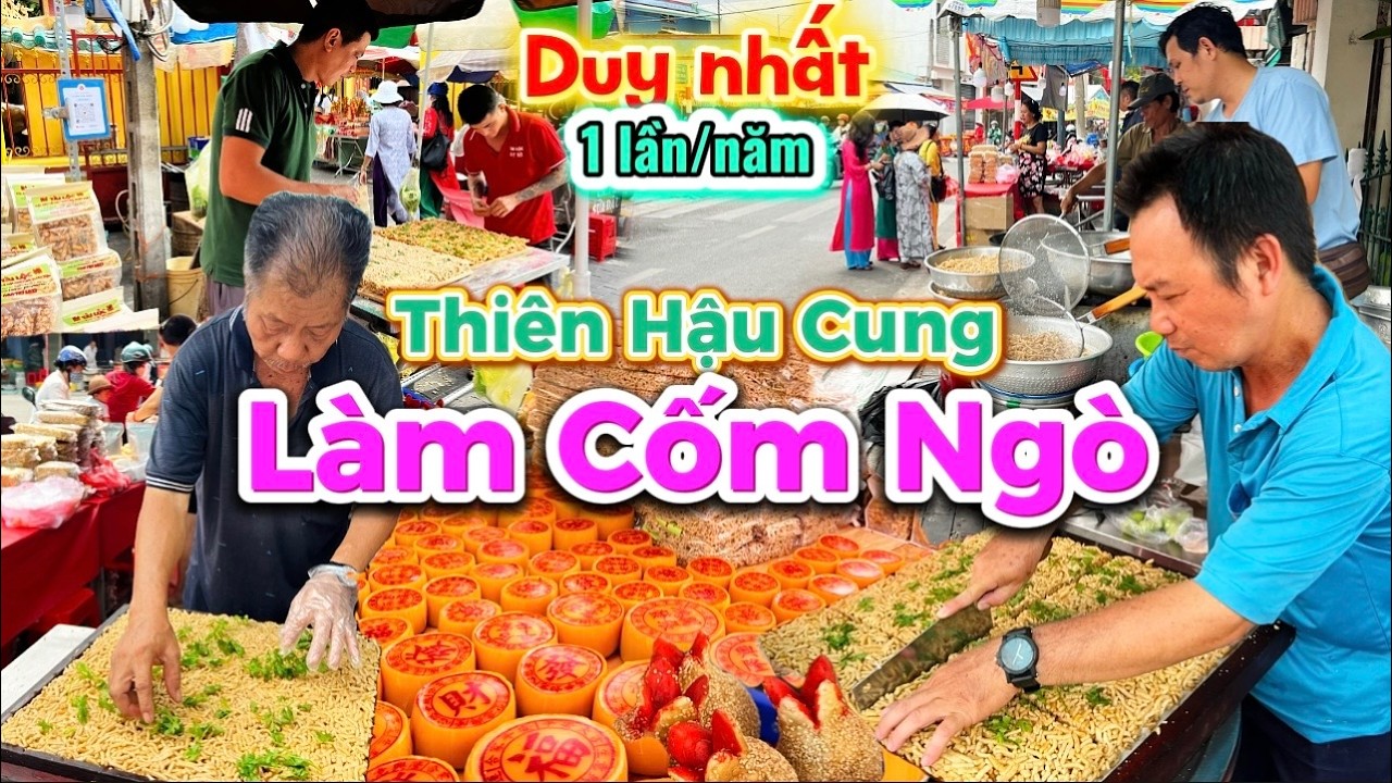 1184. Bình Dương - Cách làm Cốm Ngò của người Hoa đặc sản trứ danh 1 năm chỉ có 1 lần ở Thủ Dầu Một