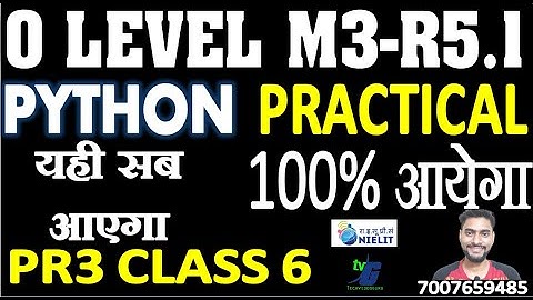 O Level Python Practical M3-r5.1 O level Python Practical Class 6 | O level Important practical