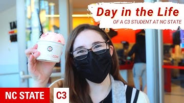 A Day in the Life - NC State C3 Student
