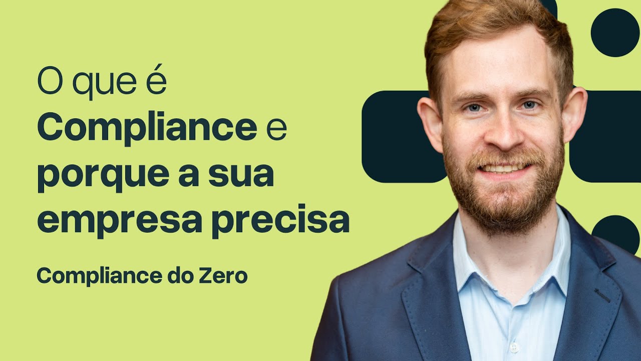 Compliance do Zero: O que é Compliance e os Riscos de não Aplicá-lo ...