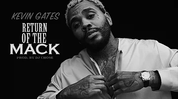 Kevin Gates - Return Of The Mack [Official Audio]