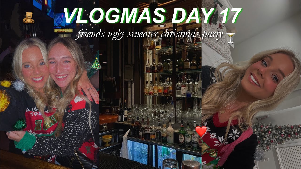 VLOGMAS DAY 17 | ugly sweater christmas party with friends🎄🧣🍸