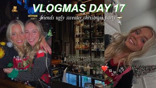 VLOGMAS DAY 17 | ugly sweater christmas party with friends🎄🧣🍸