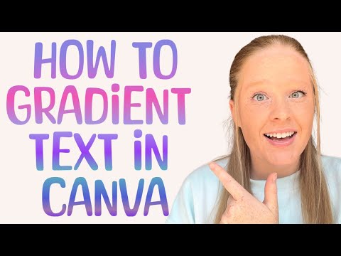 How to gradient text color in Canva, gradient text canva, gradient color in Canva, Canva tutorial