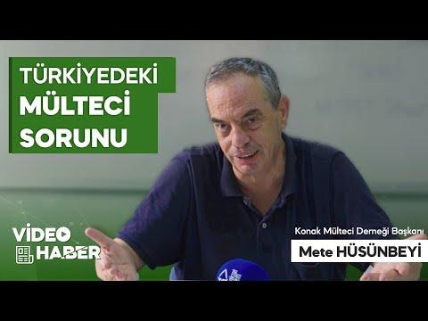 Mülteci Meclisi Başkanı Mete Hüsünbeyi: 'Türkiye'de mülteci sorunu yok, mülteci karşıtlığı sorunu var' 3 Türkiyedeki Mülteci Sorunu !