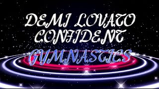 Demi Lovato - Confident Gymnastics