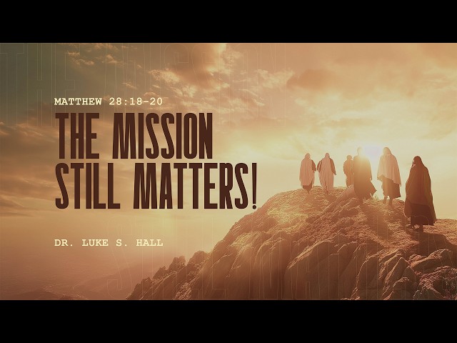 The Mission Matters