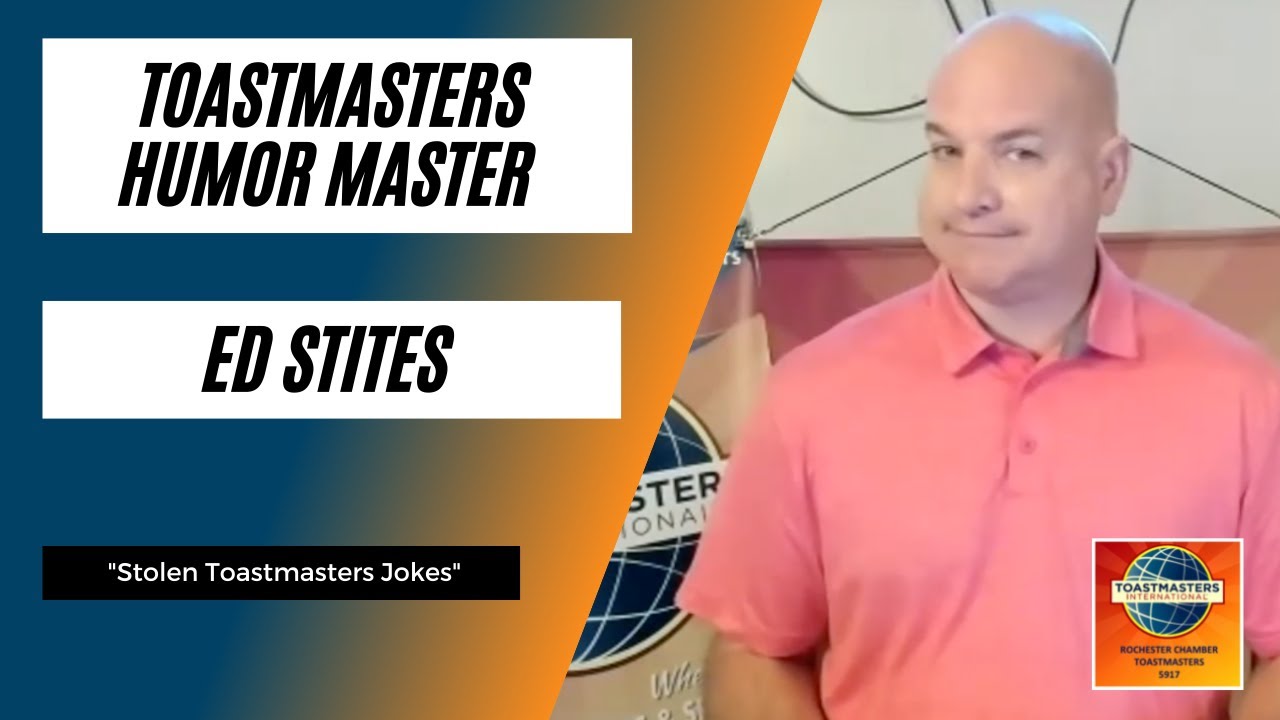 Toastmasters Humor Master Ed Stites "Stolen Toastmasters Jokes