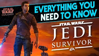 Everything You Need to Know Before Playing Star Wars Jedi: Survivor!