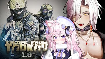 Aethel & Nyanners Play Escape From Tarkov 1.0