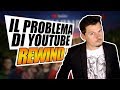 Il Problema di YOUTUBE REWIND 2018