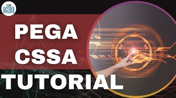PEGA CSSA Training | pega cssa tutorial videos for beginners | pega cssa course | CyberBrainer